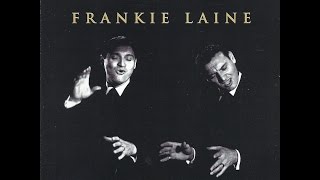 Frankie Laine ~ Too Marvelous For Words