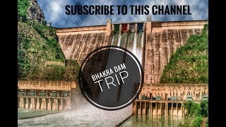 preview picture of video 'Trip to Bhakra Dam.. Travelling Life.. Vlogging Like Mumbaikar nikhil'