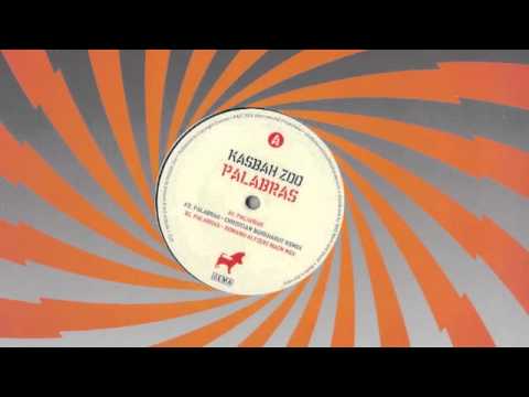 Kasbah Zoo - Palabras (Original Mix) [International Freakshow] 2011