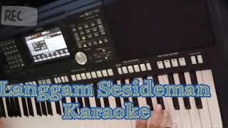 Download lagu LANGGAM SESIDEMAN (karaoke) - COVER Sampling psr s975 mp3 Download lagu LANGGAM SESIDEMAN (karaoke) - COVER Sampling psr s975 mp3