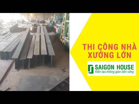 Thi Công Công Trình Nhà Xưởng Lớn