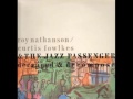 Roy Nathanson & Curtis Fowlkes & The Jazz Passengers - Somewhere In New Jersey