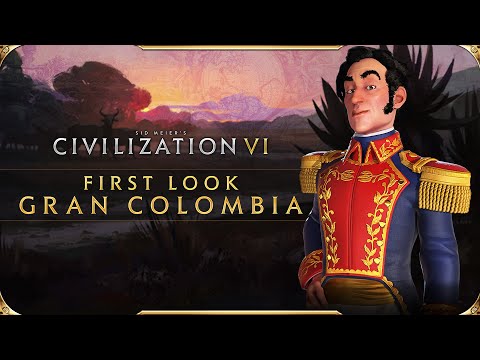 Civilization VI - First Look: Gran Colombia | Civilization VI - New Frontier Pass thumbnail