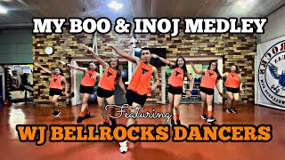 MY BOO &amp; INOJ MEDLEY | Buging Dance Fitness Feat. WJ Bellrocks Dancers