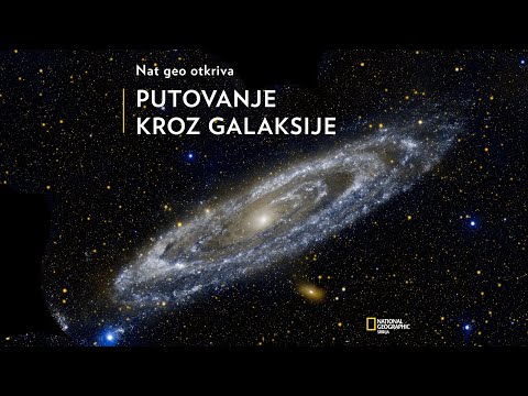 Putovanje kroz galaksije | National Geographic Mag