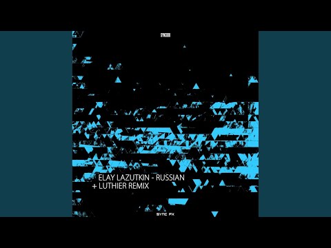 Russian (Original Mix)