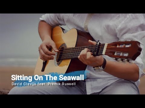 David Clavijo - Sitting On The Seawall (feat. Premik Russell)