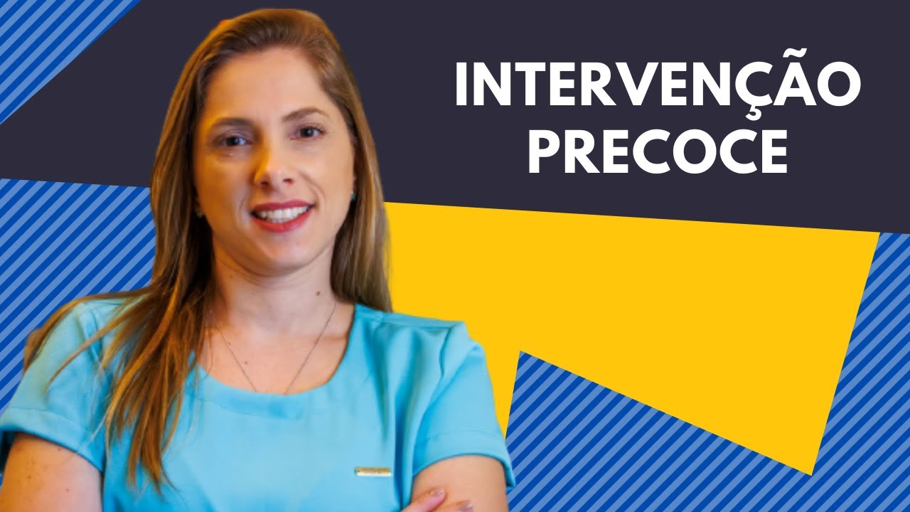 Intervenção Precoce