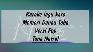 Download lagu Karoke lagu karo | Memori Danau Toba | mp3 Download lagu Karoke lagu karo | Memori Danau Toba | mp3