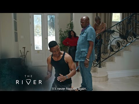 You're not going anywhere – The River | S5 | 1Magic | Episode 148