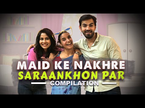 MAID KE NAKHRE SARAANKHON PAR | Hindi Comedy | SIT | Compilation
