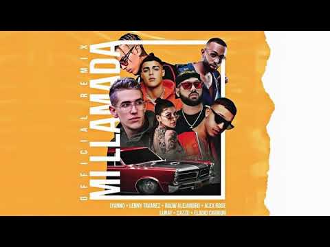 Mi llamada Remix   Rauw Alejandro Lunay Cazzu Lenny Tavarez Alex Rose Lyanno Eladio Carrion