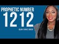 Why You Keep Seeing the Number 1212 || Prophetic Numbers || Prophetic Word || Quan Lanae Green
