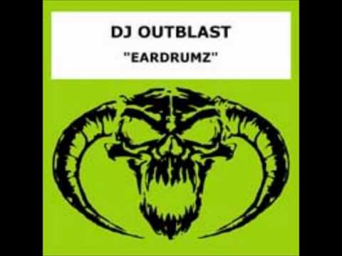 DJ Outblast - Eardrumz