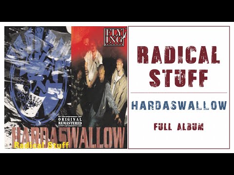 Radical Stuff - Radical Stuff ‎- "Hardaswallow" - FULL ALBUM