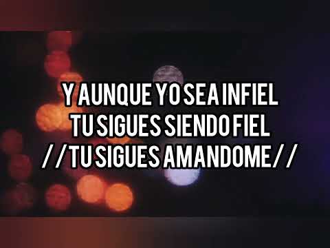 Canción Cristiana (En letra) SIGUES AMANDOME @ChanelNovas @RosaKarina