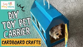 PLAY INSPIRATION | Easy DIY Toy Pet Carrier: A Creative Craft for Little Animal Lovers!