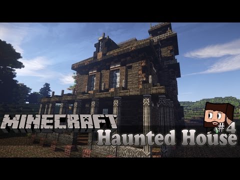 Spooky Mansion Build - Part 4