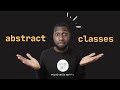 Learn How To Use Abstract Classes