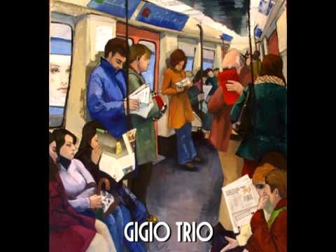 GIGIO TRIO // Luno Romo