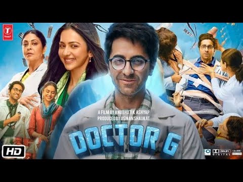 Doctor G | Full Movie 2022  | 1080p full HD New Hindi Bollywood movie | Ayushman Khurrana @tseries