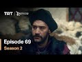 Resurrection Ertugrul - Season 2 Episode 69 (English Subtitles)