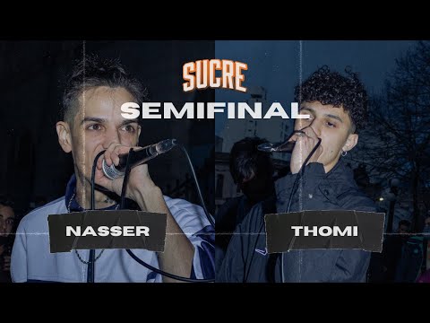 NASSER vs THOMI - SEMIFINAL | FECHA 1 | LIGA DE FREESTYLE | Sucre Producciones 2021