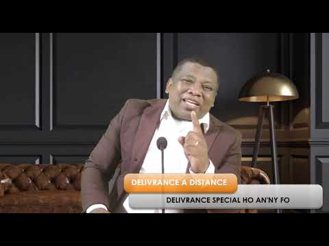VAVAKA DELIVRANCE A DISTANCE SPECIAL HO AN'NY FO/ PASTEUR HERY TIANA/ VAHAO NY OLOKO