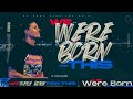 WE WERE BORN FOR THIS ANDRÉ VALADÃO