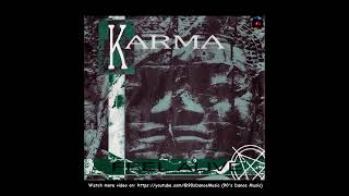 Karma - Love & Devotion (Feel Alive) (Rare) (90's Dance Music) ✅