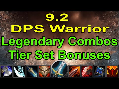 9.2 DPS Warrior Legendary Combos and Tier Set Bonuses