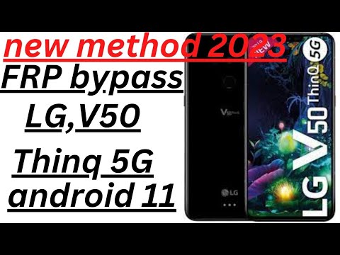 LG v50 thing 5g frp bypass/how to unlock lg v50 thing 5g google account 11