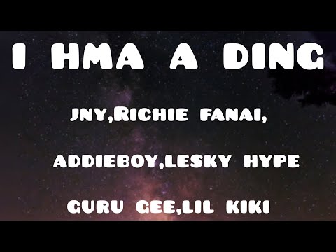 i hma a ding,Jny,Richie fanai,Addieboy,Lesky hype,Guru gee,Lil kiki lyrics video