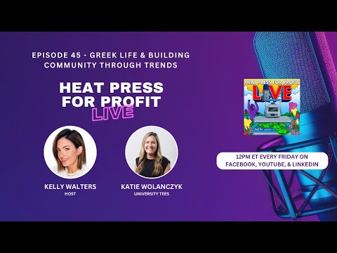 Ep. #45 Greek Life & Building Community Through Trends