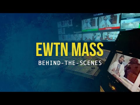 EWTN Mass: Behind-the-Scenes | Inside the Friary