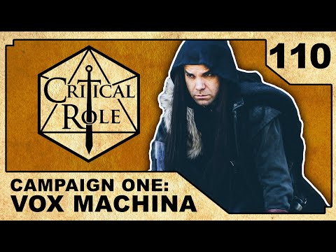 The Climb Within | Critical Role: VOX MACHINA | Episode 110