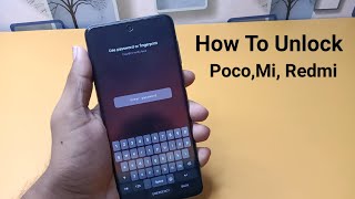 Unlock Any Xiaomi/Redmi/Mi/POCO  Pattern Lock Without Data Loss | unlock mi phone without password