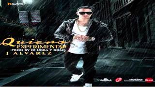 J Alvarez - Quiero experimentar