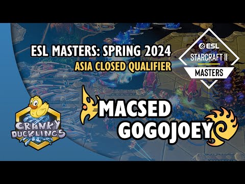 MacSed vs GogojOey - PvZ | ESL SC2 Masters: Spring 2024 - Asia Closed Qualifier | EPT Tournament
