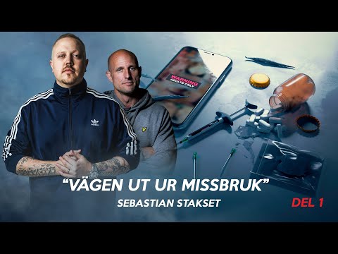 "Vägen ut ur missbruk"  |  Sebastian Stakset