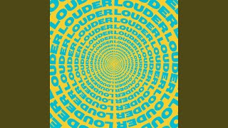 Louder (feat. Portugal. The Man)