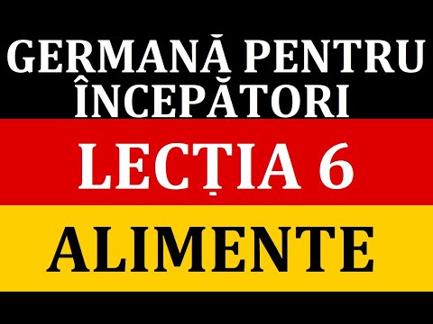 Invata Germana | Germana pentru incepatori | Lectia 6