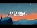 Sean Roldan Aasa Orave Lyrics Tamil Song