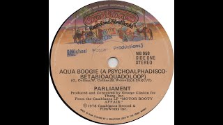 Israelites:Parliament - Aqua Boogie 1978 {Disco Version}