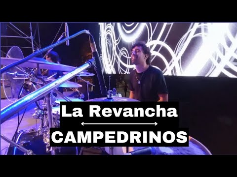 La Revancha - Campedrinos | Drumcam - Recreo, Santa Fe