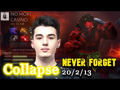 I remember this Hero! Collapse Axe Dota 2