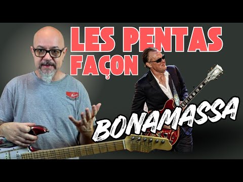Les PENTAS façon JOE BONAMASSA - Jean Fontanille - Guitare Xtreme Magazine #150