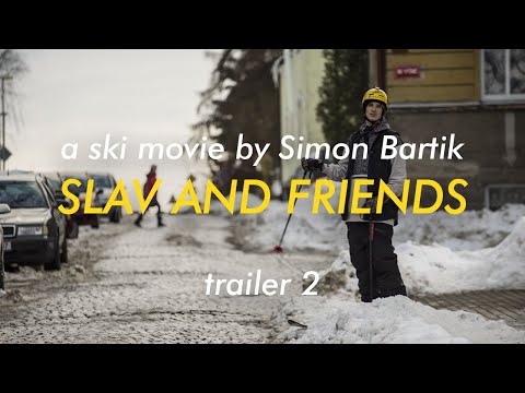Simon Bartik - Slav and Friends / Trailer 2