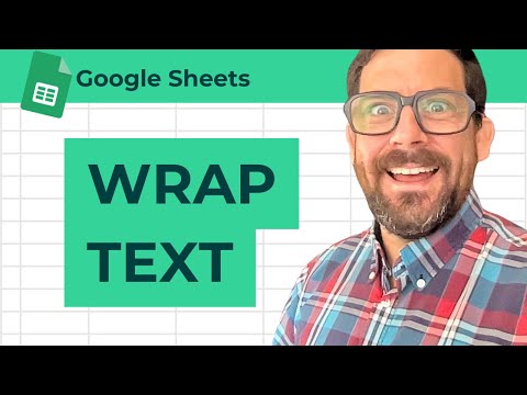 How To Wrap Text in Google Sheets
