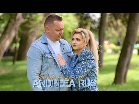 Andreea Rus ✗ Tinerete scumpa esti || Videoclip Oficial 2023